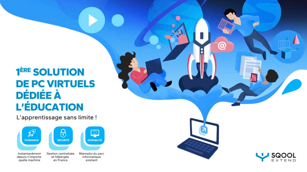 Virtualisation de PC pour l&rsquo;éducation : SQOOL Extend donne une seconde vie aux équipements scolaires
